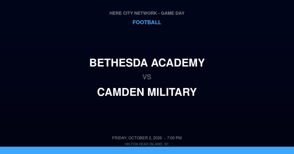Bethesda Academy vs. Camden Military — Football Game Day — Camden, SC — Oct 2, 2026