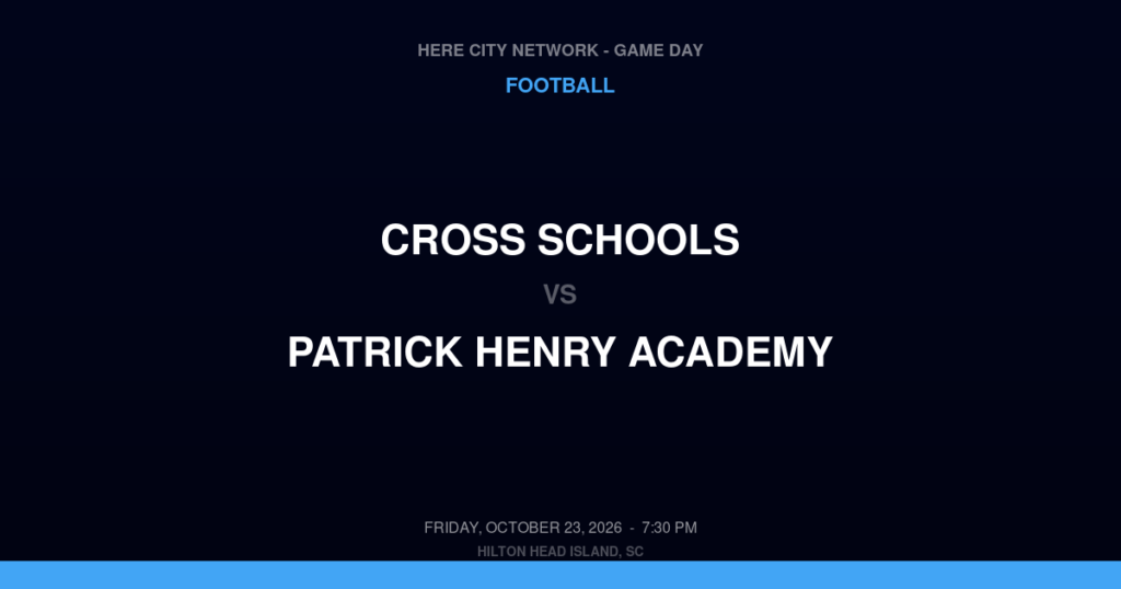 Cross Schools vs. Patrick Henry Academy — Football Game Day — Estill, SC — Oct 23, 2026